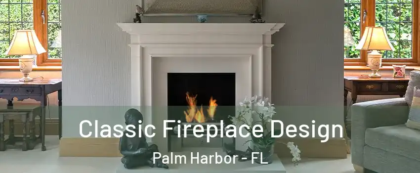  Classic Fireplace Design Palm Harbor - FL